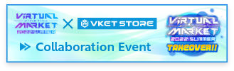 Vket Store Collaboration Event